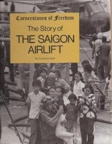 Cover of The story of the Saigon airlift