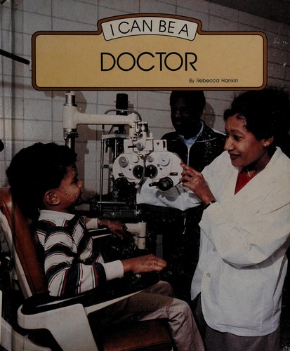 Cover of I Can Be a Doctor