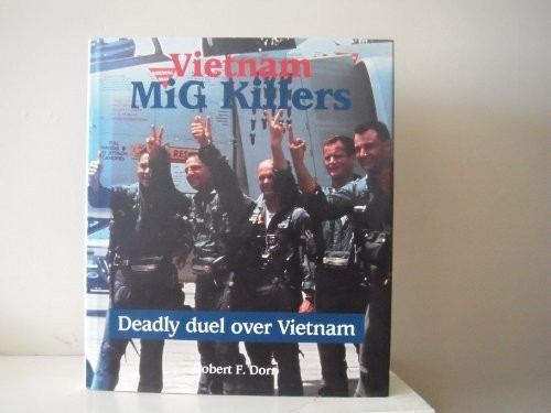 Cover of Vietnam: Mig Killers