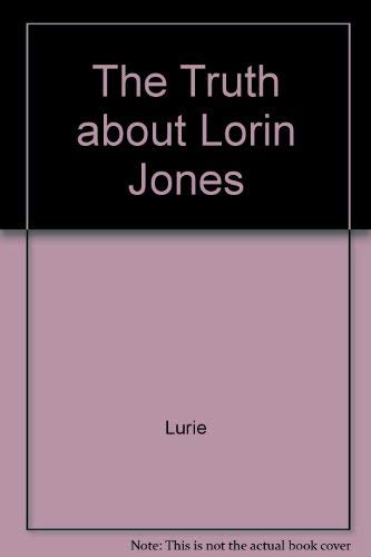 Cover of The Truth About Lorin Jones