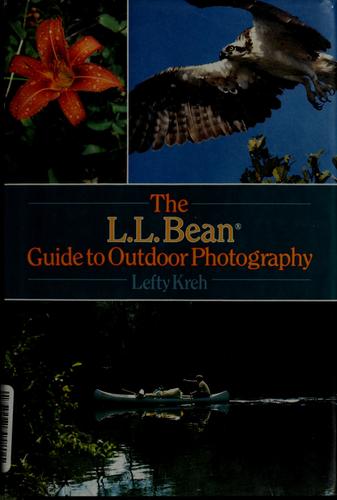 Cover of The L.L. Bean guide to outdoor photography