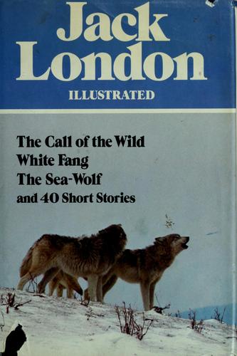 Cover of Works (Call of the Wild / Children of the Frost / Faith of Men / God of His Fathers / Sea-Wolf / Son of the Wolf / Two Tales of the Klondike / White Fang)