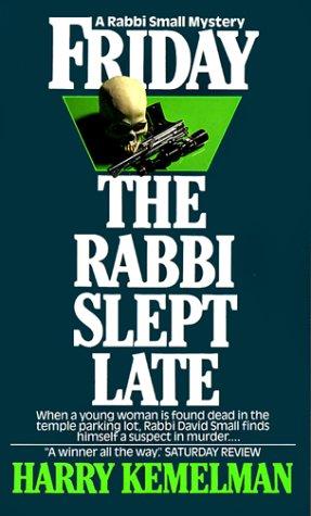 Cover of Friday the Rabbi Slept Late