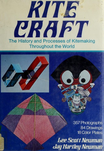Cover of Kite Craft; The History and Processes of Kitemaking Throughout the World