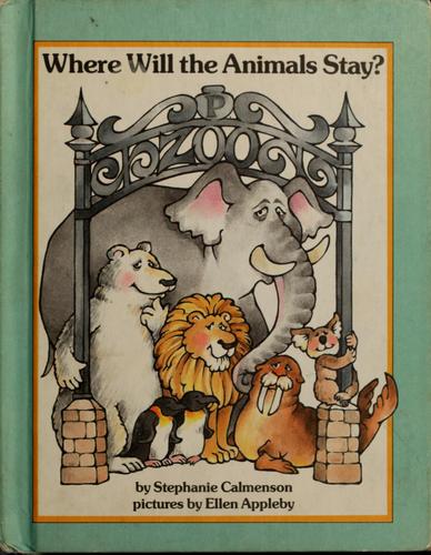 Cover of Where Will the Animals Stay?