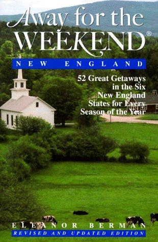 Cover of Away for the weekend, New England