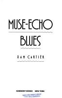 Cover of Muse-echo blues