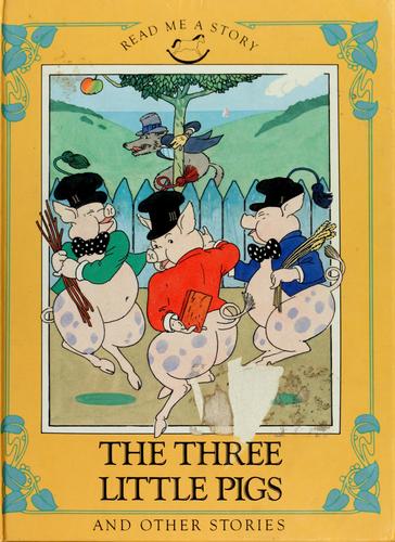 Cover of The three little pigs (and other stories)