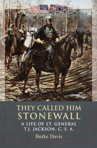 Cover of They called him Stonewall