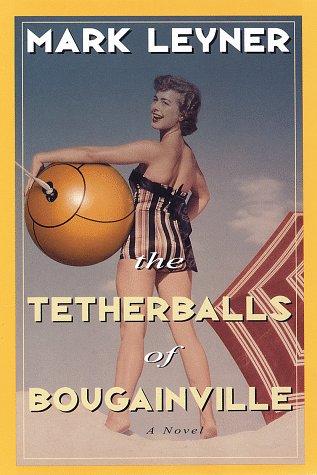 Cover of The Tetherballs of Bougainville