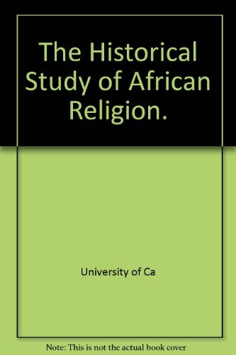 Cover of The historical study of African religion
