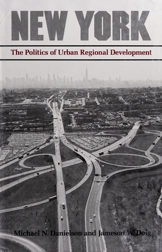 Cover of New York, the politics of urban regional development