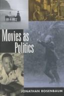 Cover of Movies as politics
