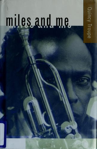 Cover of Miles and Me (George Gund Foundation Imprint in African American Studies)