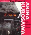 Cover of The Films of Akira Kurosawa