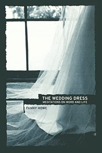 Cover of The Wedding Dress: Meditations on Word and Life