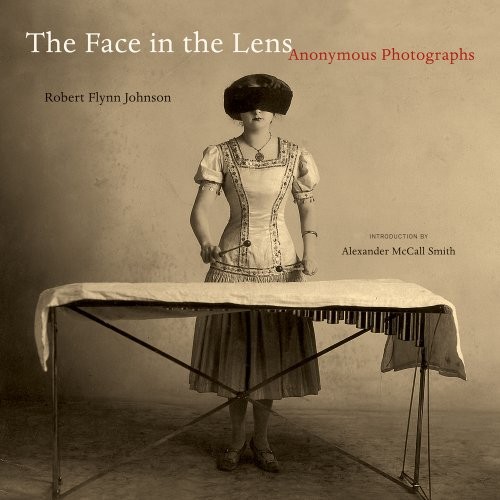 Cover of The Face in the Lens: Anonymous Photographs