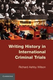 Cover of Writing History in International Criminal Trials