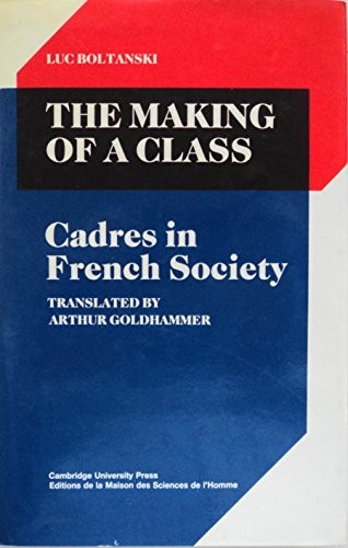 Cover of The making of a class