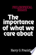 Cover of The Importance of What We Care About
