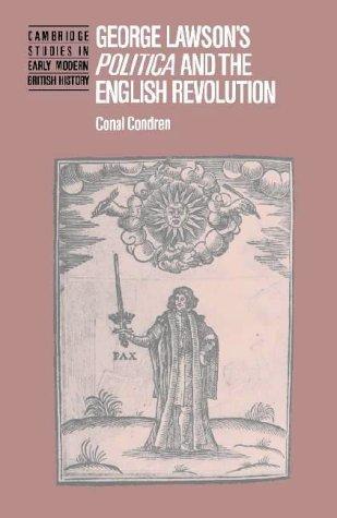 Cover of George Lawson's Politica and the English Revolution