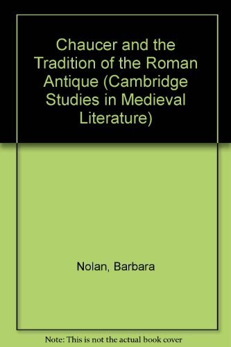 Cover of Chaucer and the tradition of the Roman antique