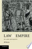 Cover of Law and Empire in Late Antiquity