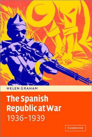 Cover of The Spanish Republic at War, 1936-1939