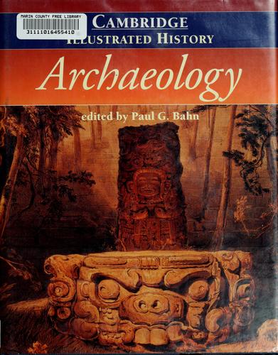Cover of The Cambridge illustrated history of archaeology