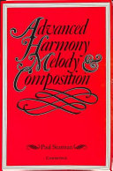 Cover of Advanced Harmony, Melody and Composition