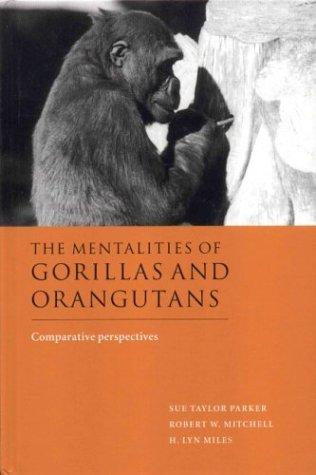 Cover of The mentalities of gorillas and orangutans