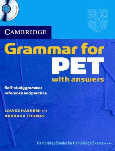 Cover of Cambridge Grammar for Pet. With Answers. Per le Scuole Superiori. Con CD Audio
