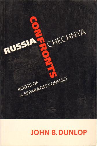 Cover of Russia Confronts Chechnya