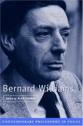 Cover of Bernard Williams (Contemporary Philosophy in Focus)