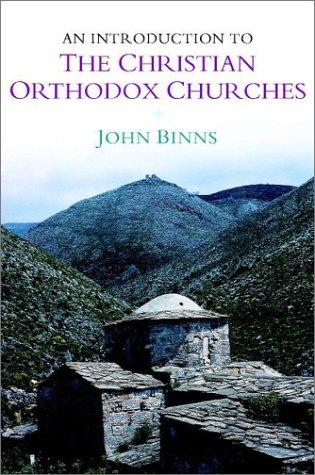 Cover of An Introduction to the Christian Orthodox Churches (Introduction to Religion)