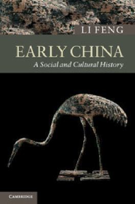 Cover of Early China A Social And Cultural History
