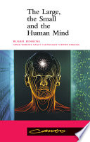 Cover of The Large, the Small and the Human Mind
