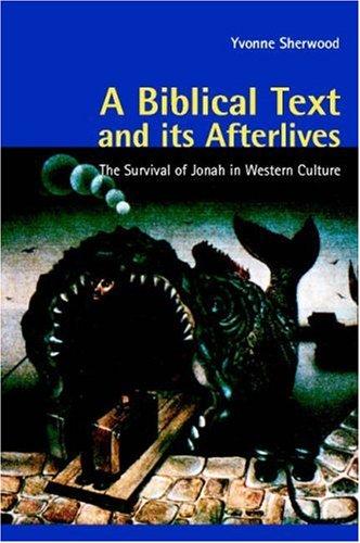 Cover of A Biblical Text and Its Afterlives