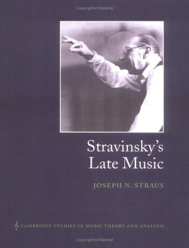 Cover of Stravinsky's Late Music (Cambridge Studies in Music Theory and Analysis)