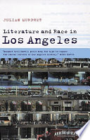 Cover of Literature and Race in Los Angeles