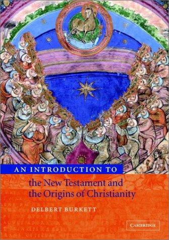 Cover of An Introduction to the New Testament and the Origins of Christianity (Introduction to Religion)