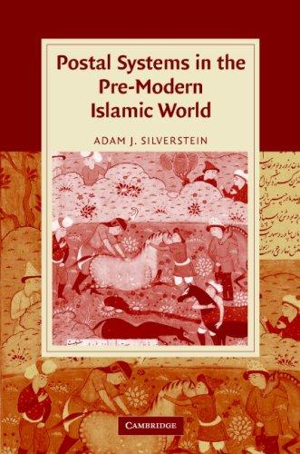 Cover of Postal Systems in the Pre-Modern Islamic World (Cambridge Studies in Islamic Civilization)