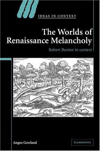 Cover of WORLDS OF RENAISSANCE MELANCHOLY: ROBERT BURTON IN CONTEXT