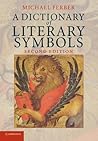 Cover of A dictionary of literary symbols
