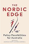 Cover of The Nordic Edge: Policy Possibilities for Australia