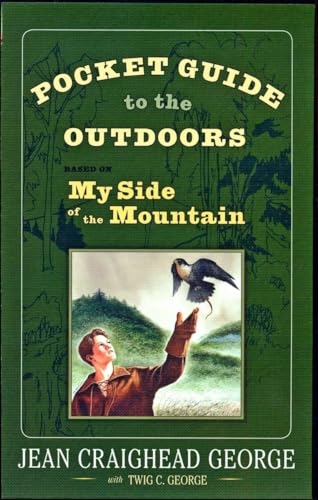 Cover of Pocket Guide to the Outdoors: Based on My Side of the Mountain