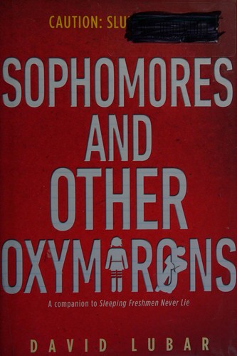 Cover of Sophomores and other oxymorons