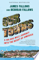 Cover of Our Towns: A 100,000-Mile Journey into the Heart of America