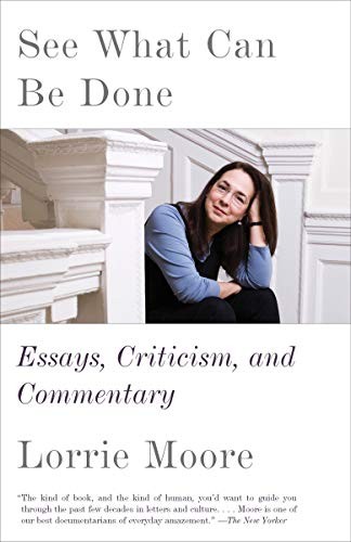 Cover of See What Can Be Done: Essays, Criticism, and Commentary