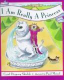 Cover of I Am Really a Princess